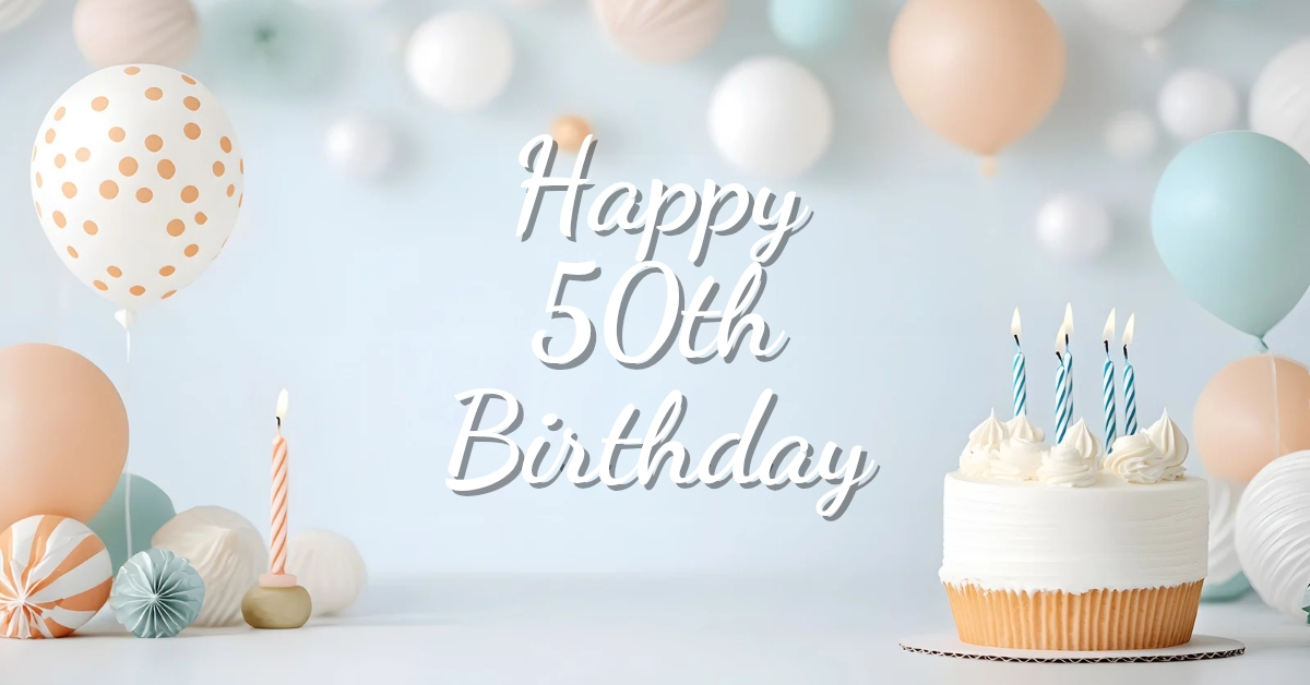 50th birthday